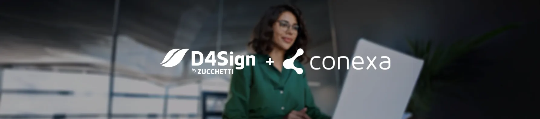 Logotipos da D4Sign e Conexa aparecem em destaque sobre a imagem de uma profissional ao computador, focando na gestão financeira com automação.